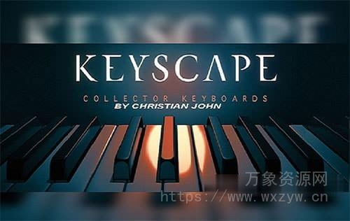 [四巨头键盘 Kontakt 音色库] Keyscape Library by Christian John [KONTAKT]（8.07GB）