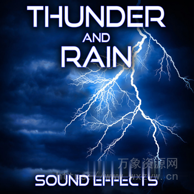 [雷雨音效合集] Sound Ideas Thunder and Rain Sound Effects [FLAC]（1.05GB）