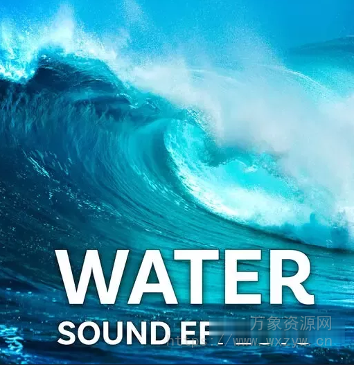 [水声音效FX采样] Sound Ideas Water Sound Effects [FLAC]（0.9GB）