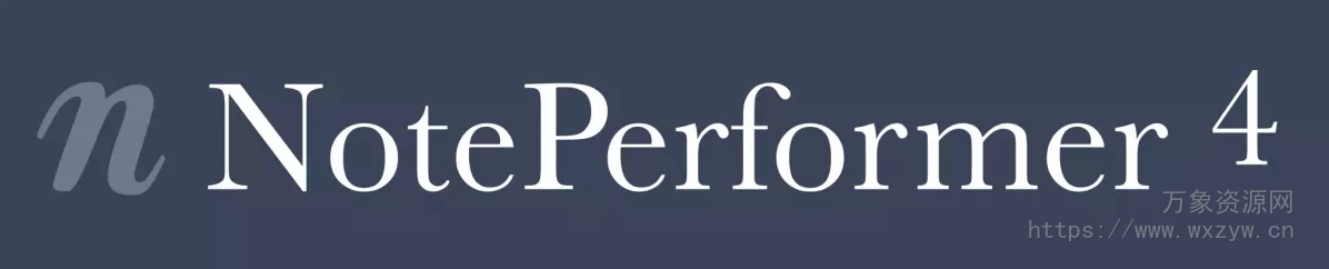 [人工智能乐谱播放引擎] Wallander Instruments NotePerformer v4.5.1 [WiN]（664.72MB）