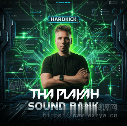 [HardKick预置硬核舞曲] Psylus Audio Tha Playah HardKick bank [Synth Presets]（72MB）
