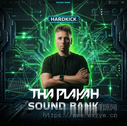[HardKick预置硬核舞曲] Psylus Audio Tha Playah HardKick bank [Synth Presets]（72MB）