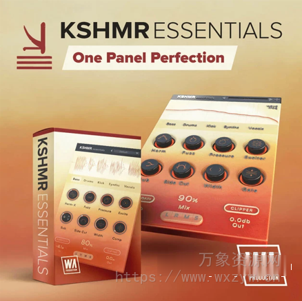 [多功能模块效果器] WA Production KSHMR Essentials v1.2.0 [WiN, MacOSX]（7.1B+17.61MB+23MB)