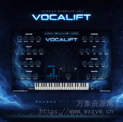 [顶级切片效果插件] Cloudy Samples Vocalift v1.0 [WiN, MacOSX]（72MB）