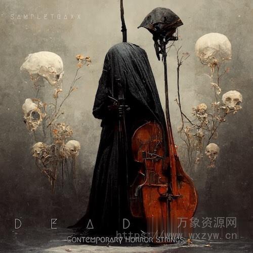 [恐怖弦乐音效音源] Sampletraxx Deadbow [KONTAKT, AiFF]（331.76MB）