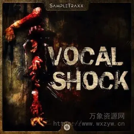 [终极恐怖电影人声合集] SampleTraxx Vocal Shock [WAV, KONTAKT]（208.74MB）