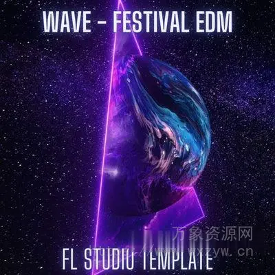 [如何从零开始制作一首 Big Room 风格的曲目：FL模板] Matt Axon Wave Festival EDM FL Studio 20 Template [DAW Templates]（217MB）