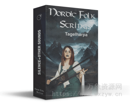 [北欧传统三弦乐器塔格尔哈帕琴音源]Silence+Other Sounds Nordic Folk Strings v1.1 [KONTAKT]（2.43GB）