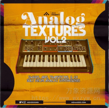 [扫频琶音过渡效果FX采样Maschine扩展Ableton扩展]MSXII Sound Design Analog Textures Vol.2 The Sweeps, Arps, and Transition FX [WAV, Maschine, Ableton Live]（310.76MB）