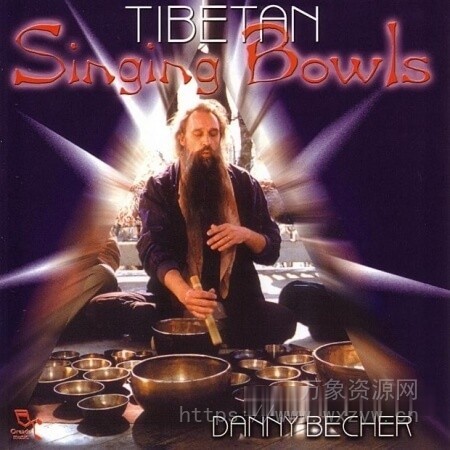 [西藏颂钵音源]Danny Becher’s Tibetan Singing Bowls [KONTAKT]（97.9MB）