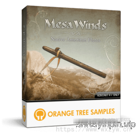 [美洲原住民民族长笛音源] Orange Tree Samples MesaWinds [KONTAKT]（1.52GB）