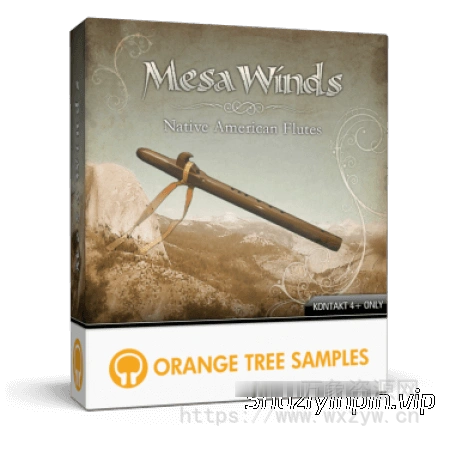 [美洲原住民民族长笛音源] Orange Tree Samples MesaWinds [KONTAKT]（1.52GB）