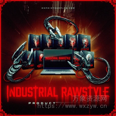 [硬核舞曲素材Serum预置] On Point Samples Industrial Rawstyle Production Suite [WAV, MiDi]（4.29GB）