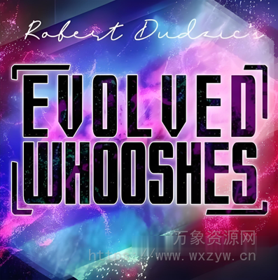 [呼啸音效库] SoundMorph Evolved Whooshes [WAV]（10.6GB）