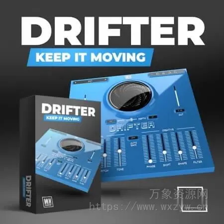 [为音频注入活力和个性的强大音效转换工具] WA Production Drifter v1.0.0 [WiN]（18.49MB）