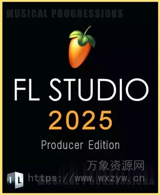 [水果全插件版] Image-Line – FL Studio Producer Edition 25.1.6 Build 4997 All Plugins Edition-WD [WiN]（1.9GB）