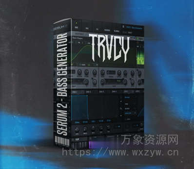[Serum预置回响重拍Bass] TRVCY Serum 2 Bass Generator [Synth Presets]（67MB）