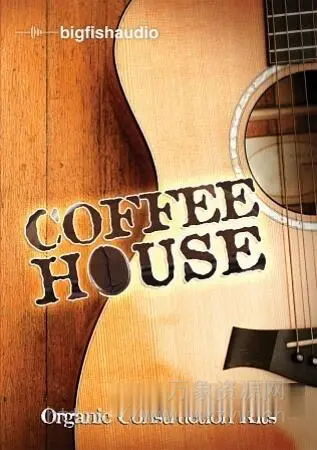 [流行摇滚素材]Big Fish Audio Coffeehouse [ACiD, WAV, AiFF]（3.25GB）
