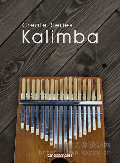[卡林巴拇指琴音源]Cinesamples Create Series Kalimba [KONTAKT]（43.3MB）