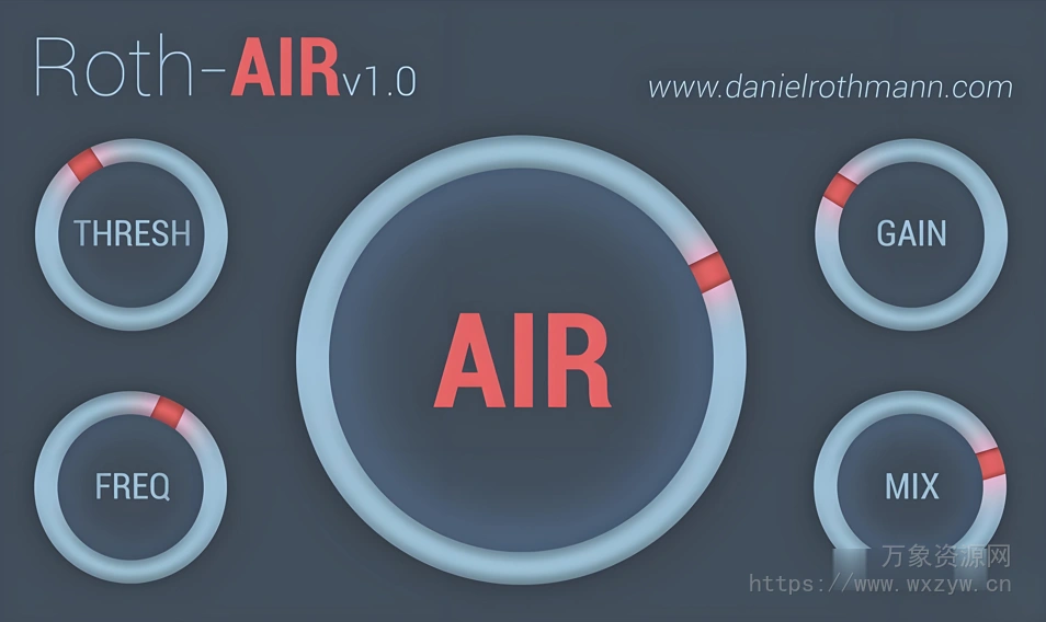 [一键提升空气感 人声磁性效果器]Daniel Rothmann Roth-AIR v1.0.4 [WiN, MacOSX]（6.24MB)