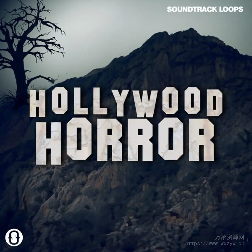 [好莱坞恐怖配乐音效FX采样]Soundtrack Loops Hollywood Horror Loops and SFX [WAV, AiFF]（0.99GB）