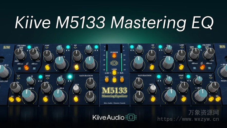 [母带处理均衡器插件]Kiive Audio M5133 v1.1.0 [WiN, MacOSX]（49MB+175MB）