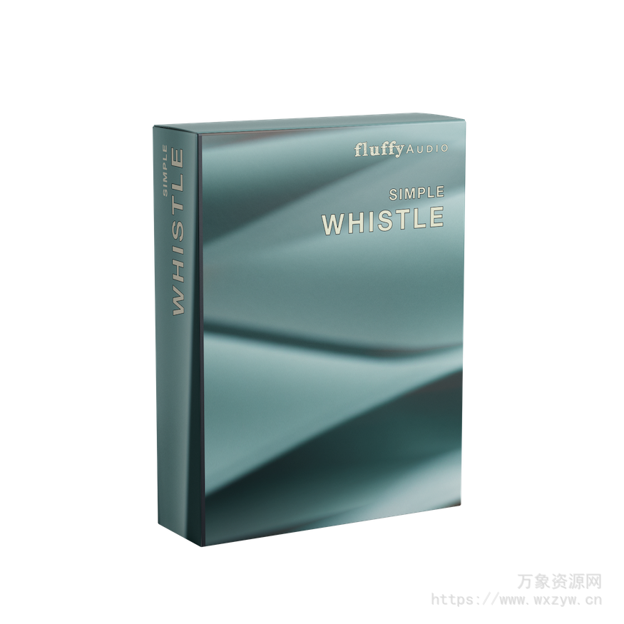 [口哨音源]Fluffy Audio Simple Whistle [KONTAKT]（2.56GB）