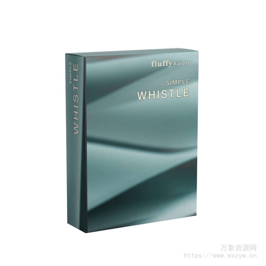 [口哨音源]Fluffy Audio Simple Whistle [KONTAKT]（2.56GB）