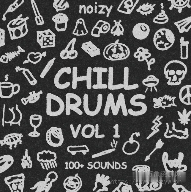 [[氛围嘻哈陷阱鼓组采样教程]Noizy Chill Drums Vol.1 [WAV, TUTORiAL]（2.18GB）
