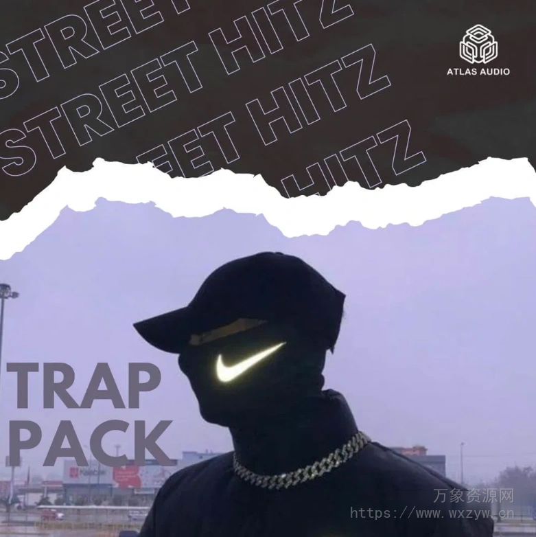 [Trap陷阱采样]Atlas Audio Street Hitz Trap Pack [WAV]（2.56GB）