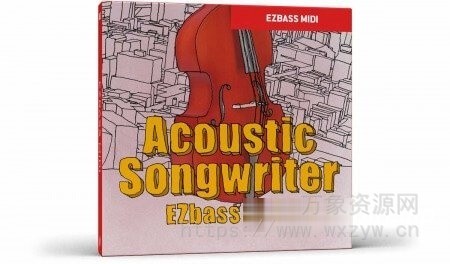 [EZbass流行乡村MIDI素材]Toontrack Acoustic Songwriter EZbass MIDI [WiN, MacOSX]（10.78MB）
