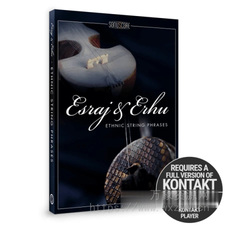 [二胡和印度艾斯拉吉琴音源]Sonuscore Esraj and Erhu Ethnic String Phrases [KONTAKT]（2.32GB）