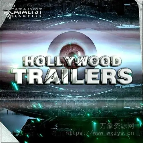 [好莱坞电影音乐终极样本包]Catalyst Samples Hollywood Trailers [WAV]（347.74MB）