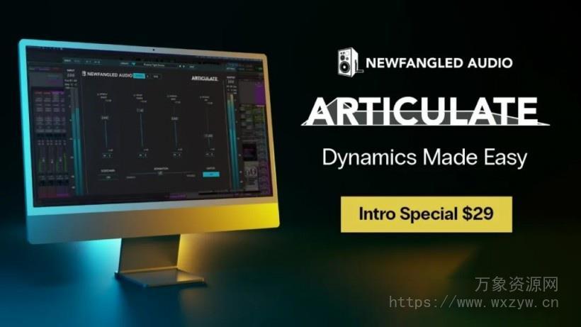 [次世代动态包络塑形插件]Newfangled Audio Articulate v1.0.2 [WiN]（11.6MB）