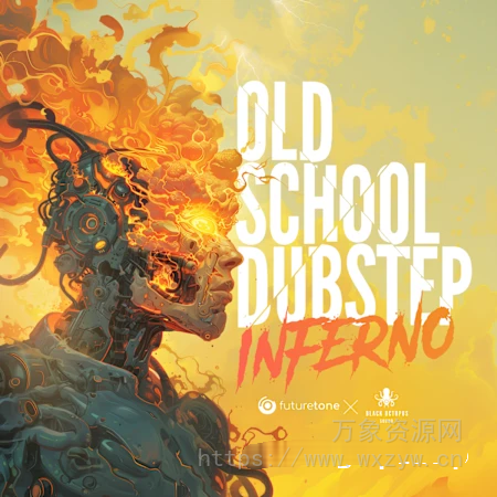 [回响重拍素材Serum预置FL模板]Black Octopus Sound Oldschool Dubstep Inferno by Futuretone [WAV, MiDi]（474.51MB）
