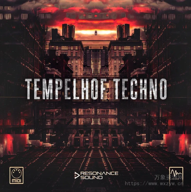 [泰克诺舞曲底鼓采样]Resonance Sound Tempelhof Techno [WAV, MiDi]（259.79MB）