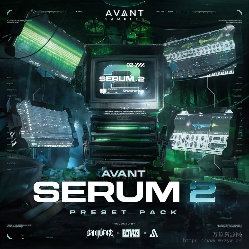 [209个全新Serum 2预设包回响重拍采样Ableton模板]Avant Samples Avant Serum 2 Vol.1 Preset Pack （794MB）