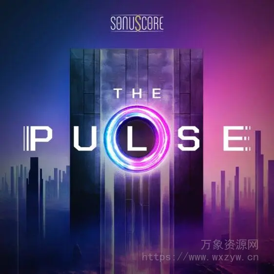 [现代电子音乐节奏配乐音源]Sonuscore The Pulse [KONTAKT]（2.44 GB）