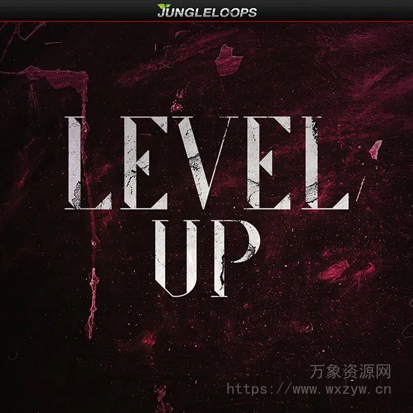 [嘻哈陷阱素材FL模板]Jungle Loops Level Up [WAV, MiDi, FL Studio]（281MB）