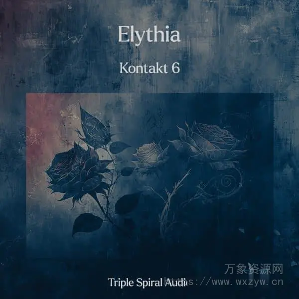 [独特的声音世界氛围音源]Triple Spiral Audio Elythia [KONTAKT]（3.1GB）