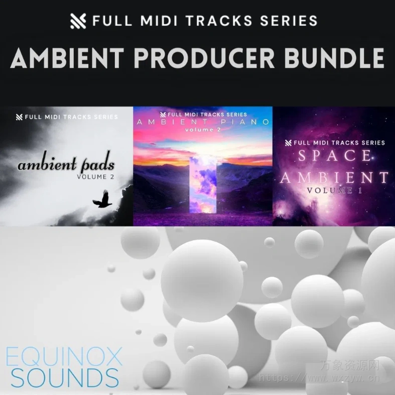 [19合1完整 MIDI 音轨系列捆绑包]Equinox Sounds BUNDLE 19-in-1 [MiDi]（1.19GB）