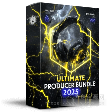 [2025 多风格终极制作人套装]Ghosthack Ultimate Producer Bundle 2025 [WAV, MiDi, Synth Presets]（13.7GB）
