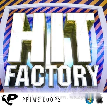 [浩室迷幻电子舞曲采样]Prime Loops Hit Factory [WAV]（332.75MB）