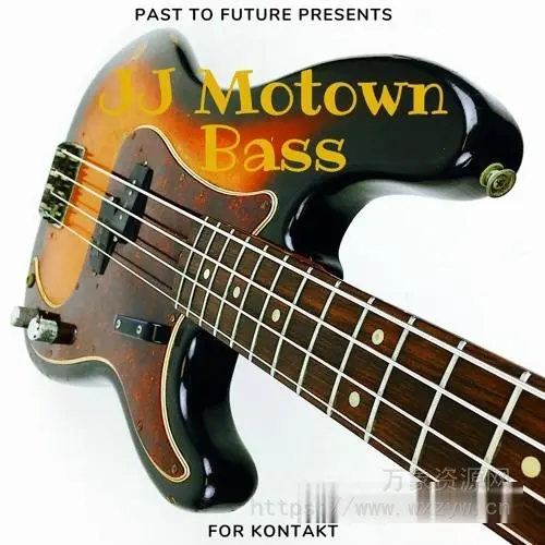 [咆哮音效复古风格贝斯音源]PastToFutureReverbs JJ Motown Bass [KONTAKT]（267.79MB）