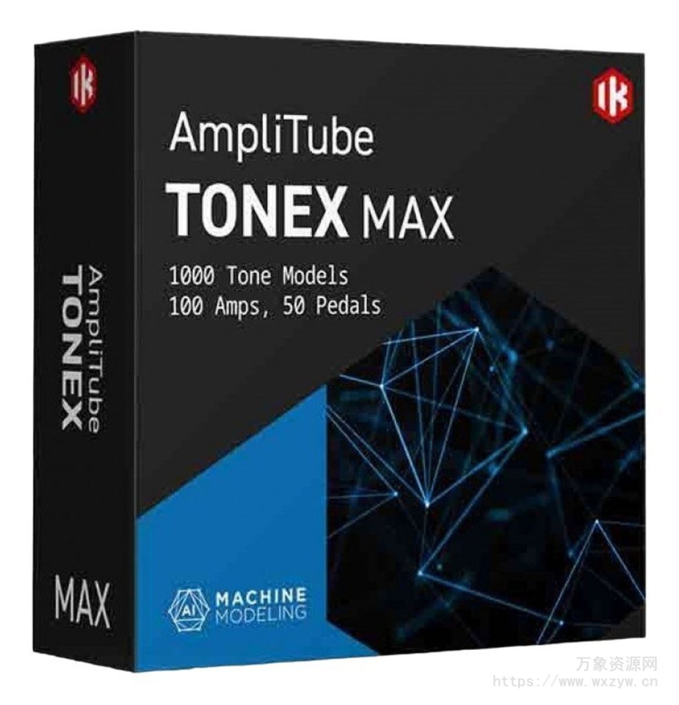 [AI机器建模插件]IK Multimedia TONEX MAX v1.8.0 [WiN]（1.65Gb）