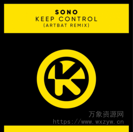 [Ableton工程模板泰克诺舞曲]Sono Keep Control Artbat Remix (Ableton Remake) by AbleToRemake（107.30Mb）