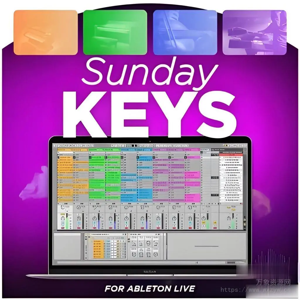 [Ableton扩展]Sunday Sounds Sunday Keys 2024 for Ableton Live（13.89 GB）