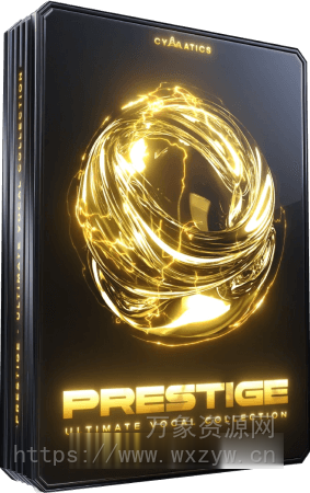 [EDM电子舞曲人声采样]Cymatics PRESTIGE Ultimate Vocal Collection [WAV]（724 MB）