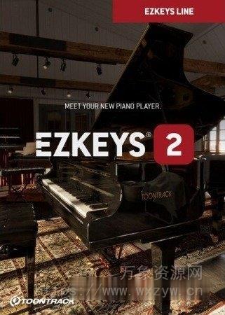 [EZkeys 2核心音色库]Toontrack EZkeys 2 Core Library v1.0.0 [WiN, MacOSX]（2.5Gb）