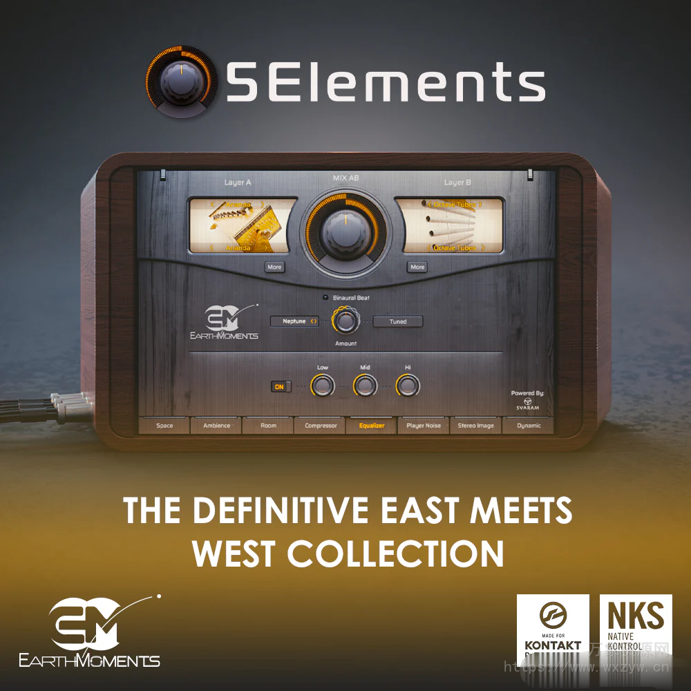 [古代南印度手工乐器系列音源]EarthMoments 5Elements [KONTAKT]（5.51Gb）